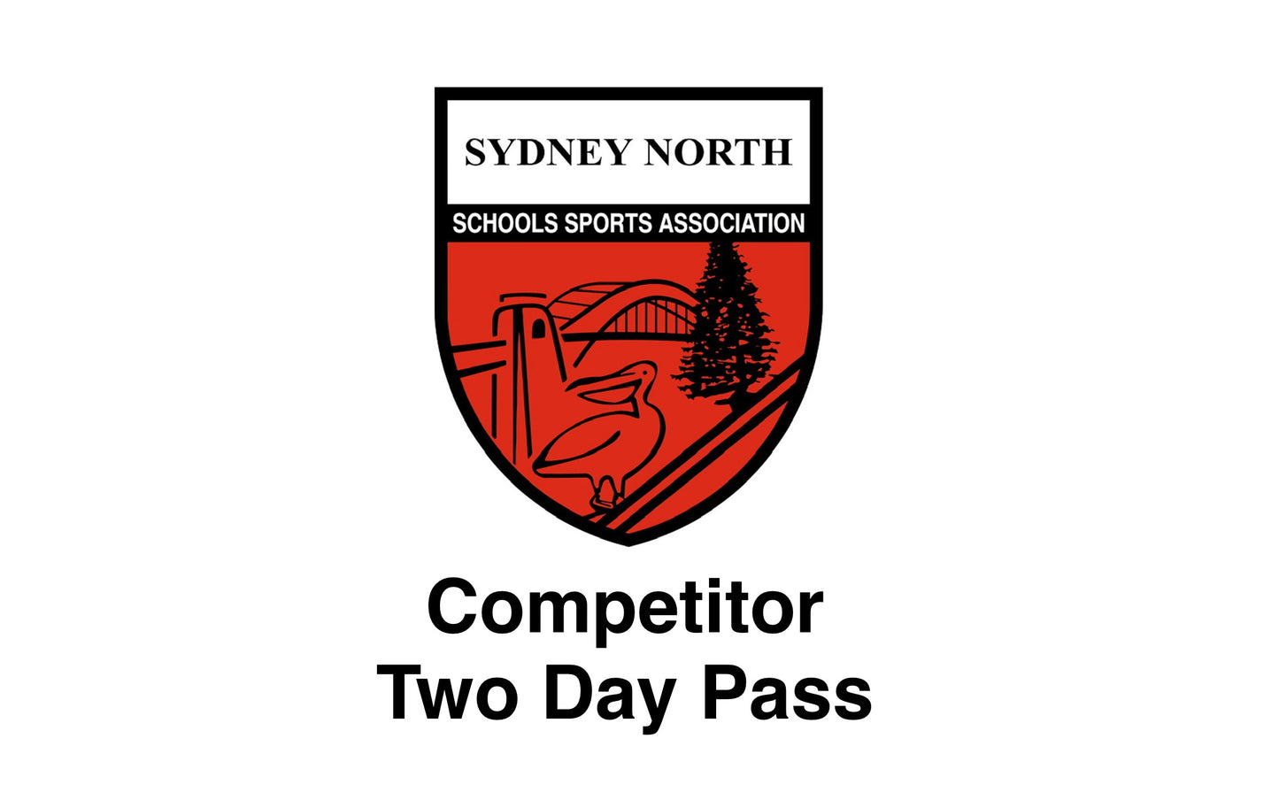 2 Day Competitor Pass -  2026 SNSSA Secondary Athletics Championships